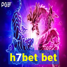 h7bet bet